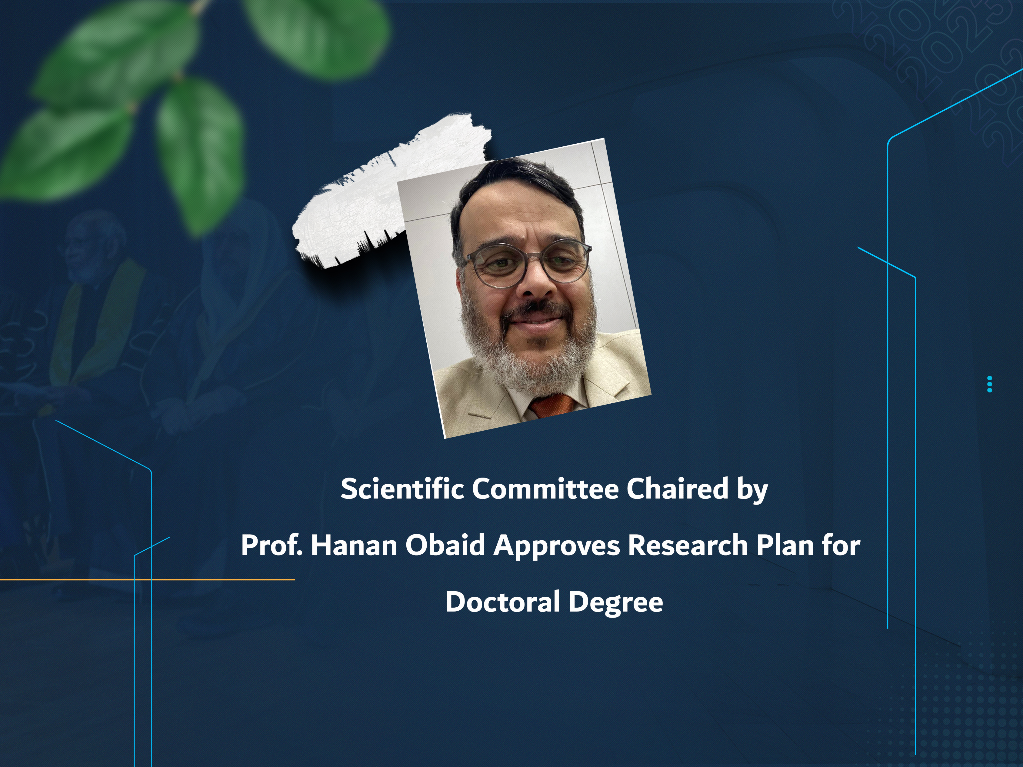 Scientific Committee Chaired by Prof. Hanan Obaid Approves Research Plan for Doctoral Degree