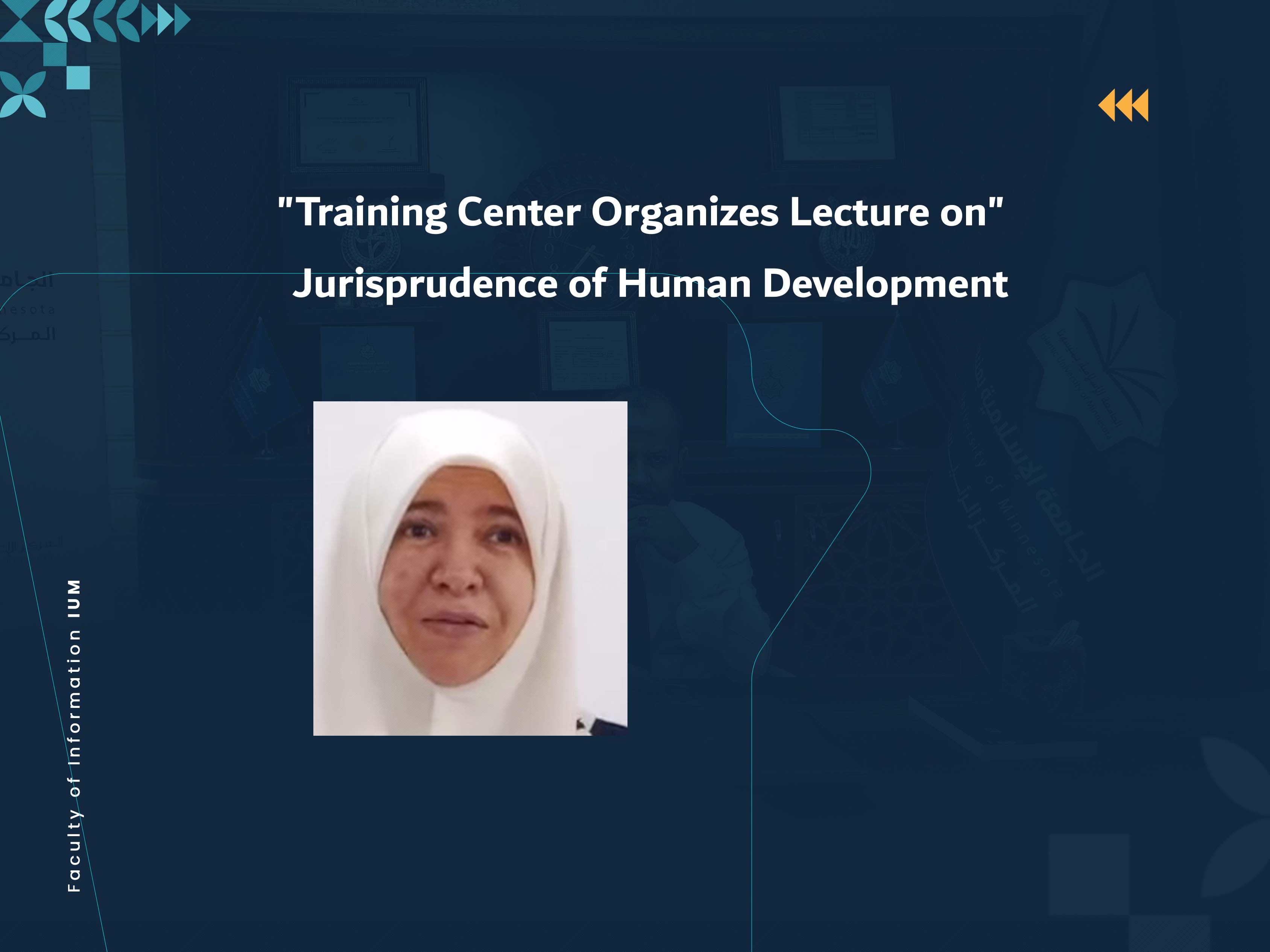 Training Center Organizes Lecture on " Jurisprudence of Human Development"