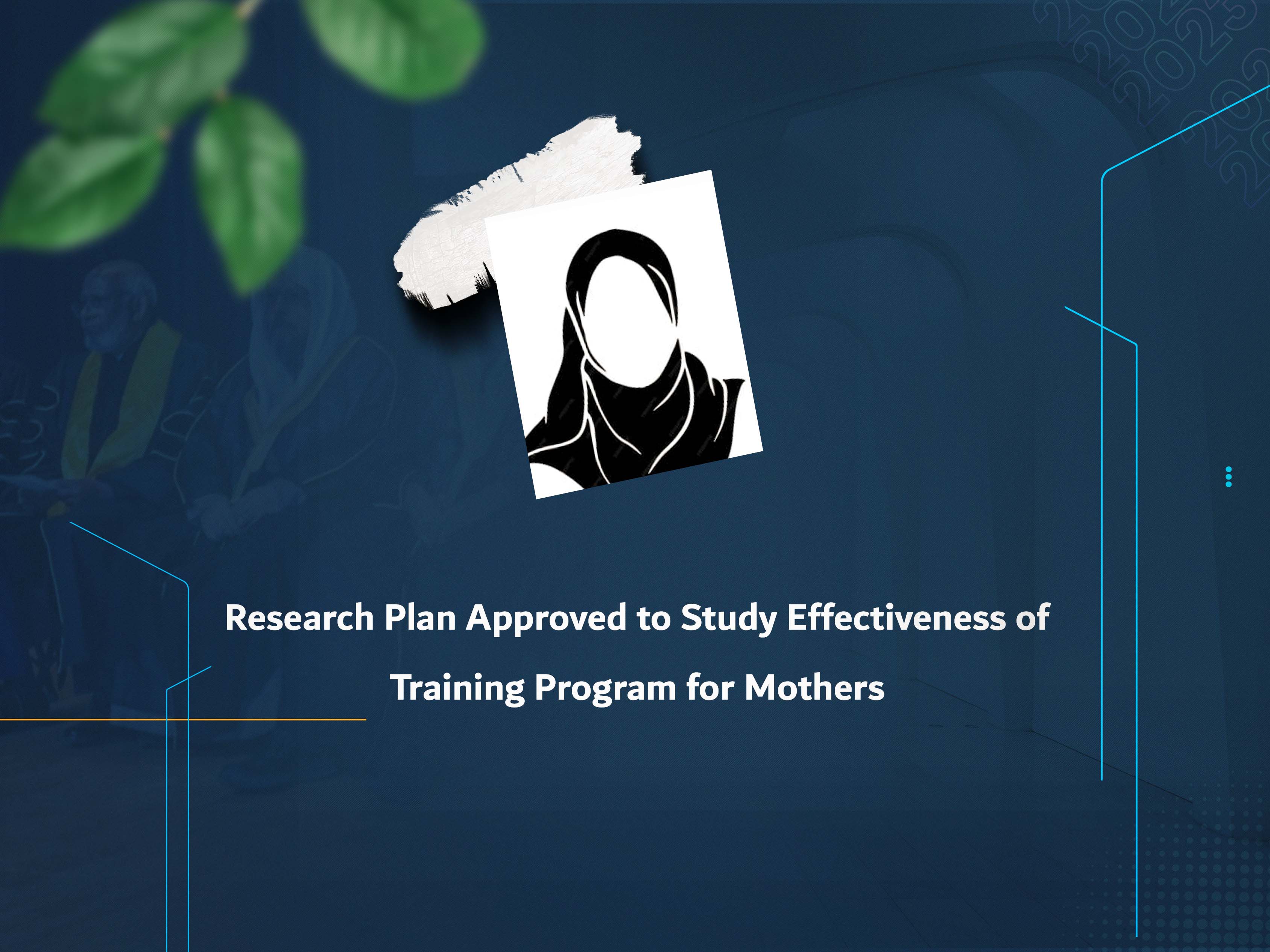 Research Plan Approved to Study Effectiveness of Training Program for Mothers