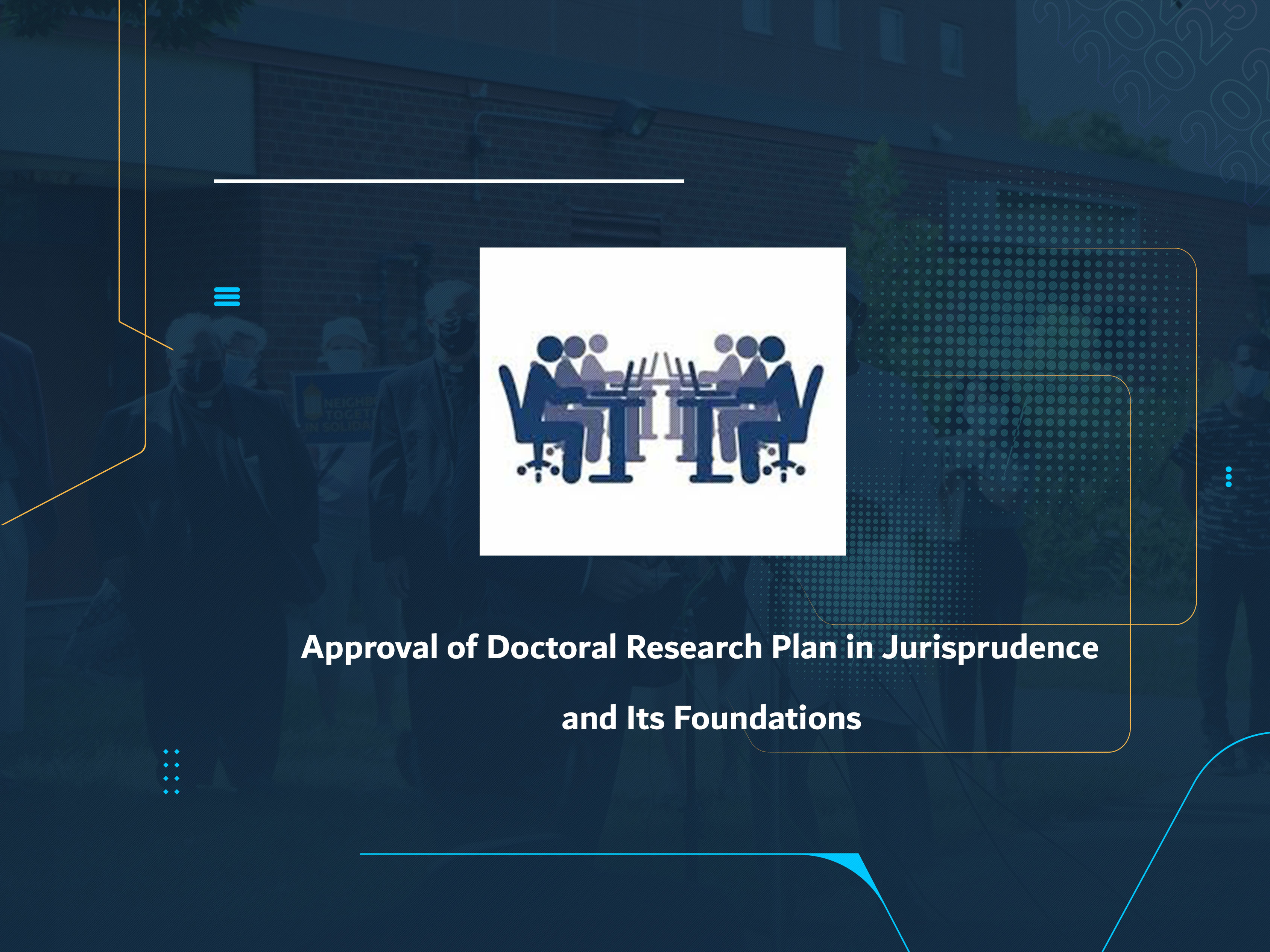 Approval of Doctoral Research Plan in Jurisprudence and Its Foundations