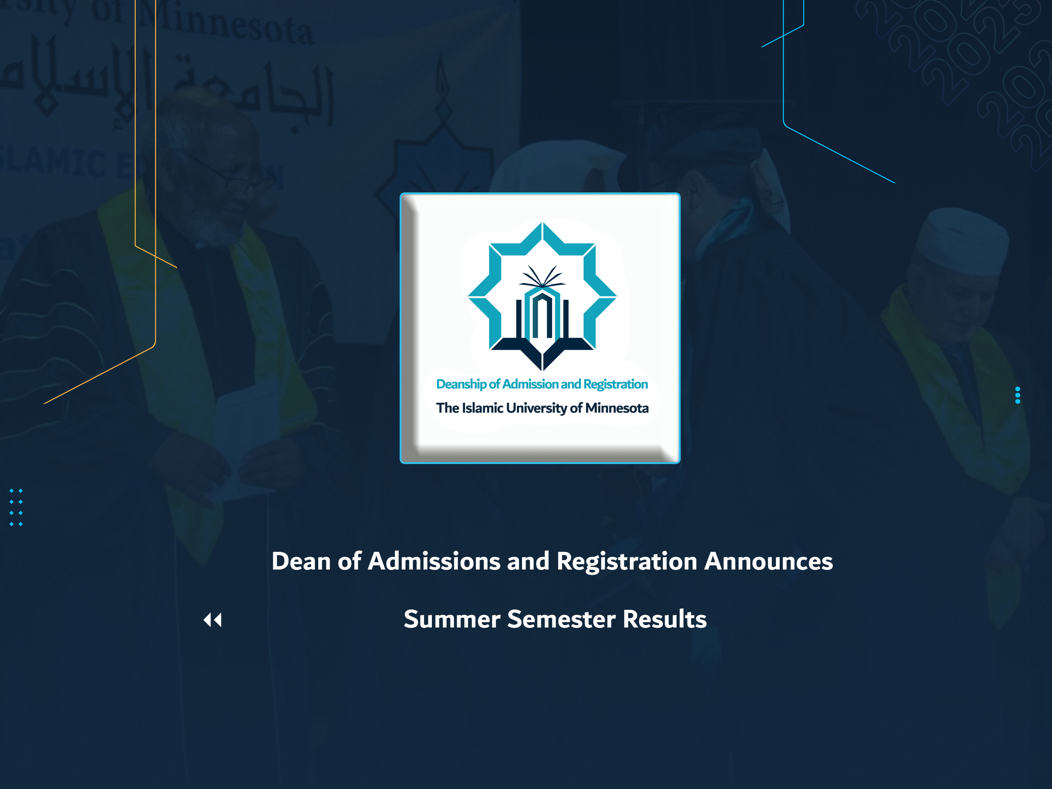 Dean of Admissions and Registration Announces Summer Semester Results