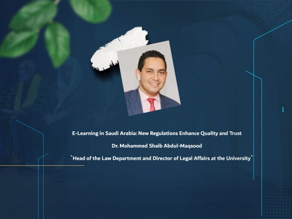 E-Learning in Saudi Arabia: New Regulations Enhance Quality and Trust