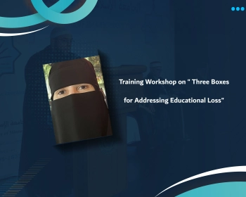 Training Workshop on " Three Boxes for Addressing Educational Loss"