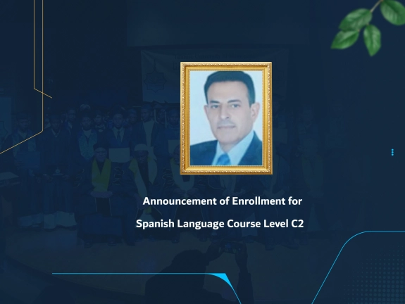 Announcement of Enrollment for Spanish Language Course Level C2