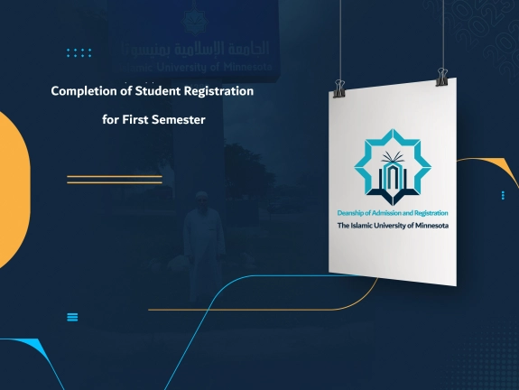 Completion of Student Registration for First Semester
