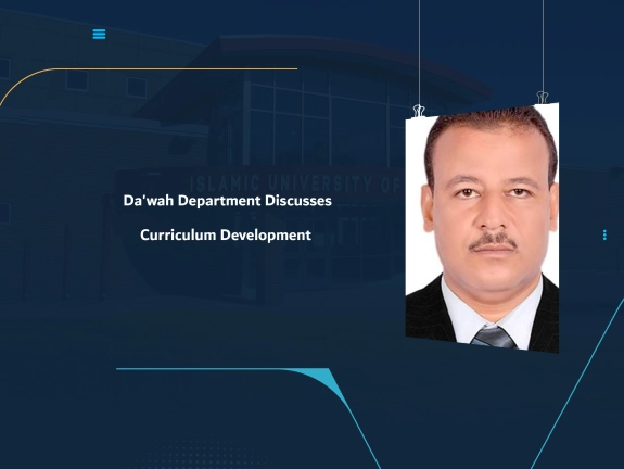 Da'wah Department Discusses Curriculum Development