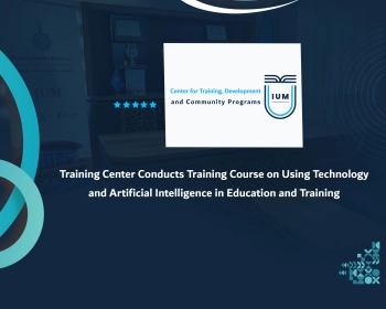 Training Center Conducts Training Course on Using Technology and Artificial Intelligence in Education and Training