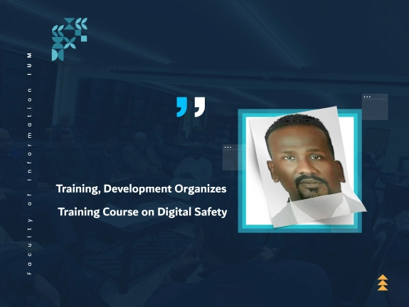 Training, Development Organizes Training Course on Digital Safety