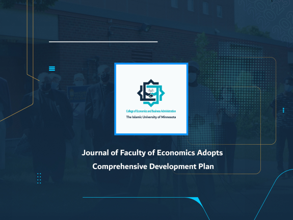 Journal of Faculty of Economics Adopts Comprehensive Development Plan