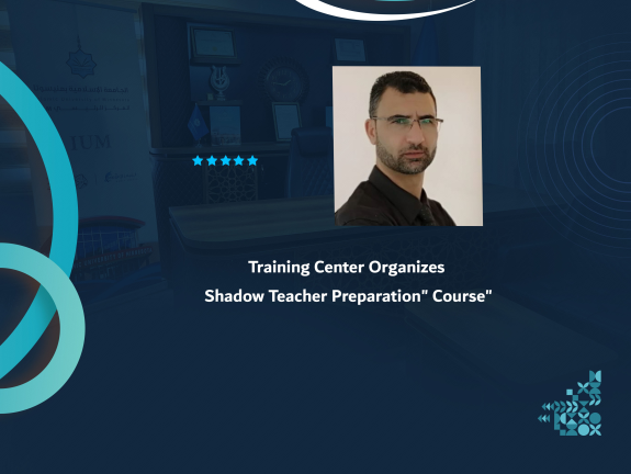 Training Center Organizes "Shadow Teacher Preparation" Course