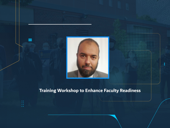 Training Workshop to Enhance Faculty Readiness