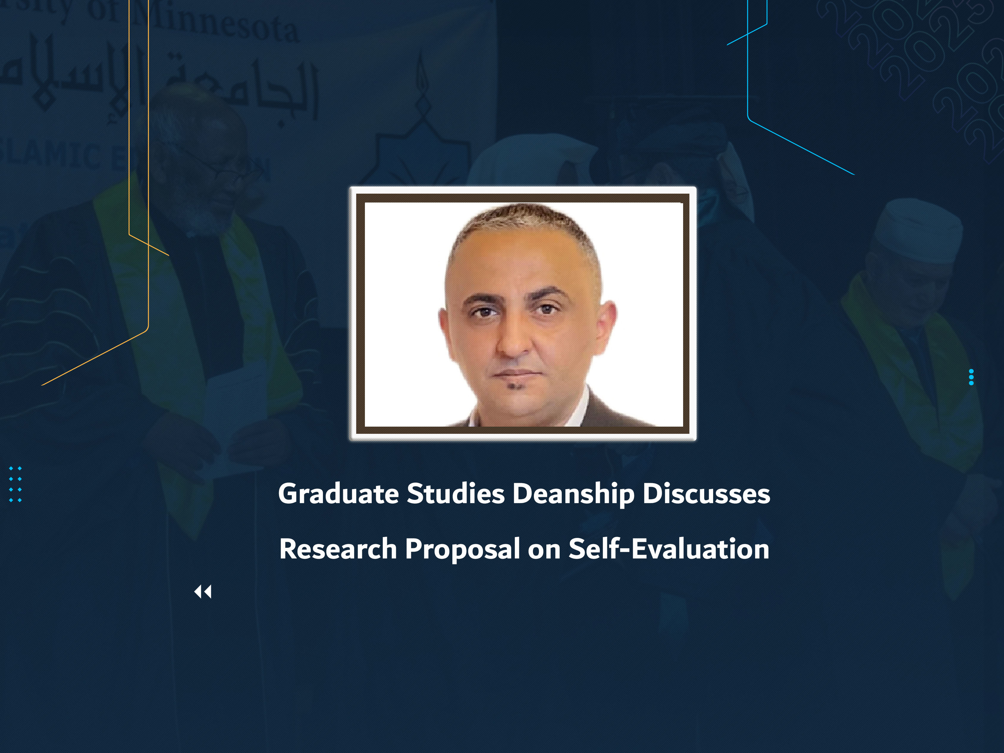 Graduate Studies Deanship Discusses Research Proposal on Self-Evaluation