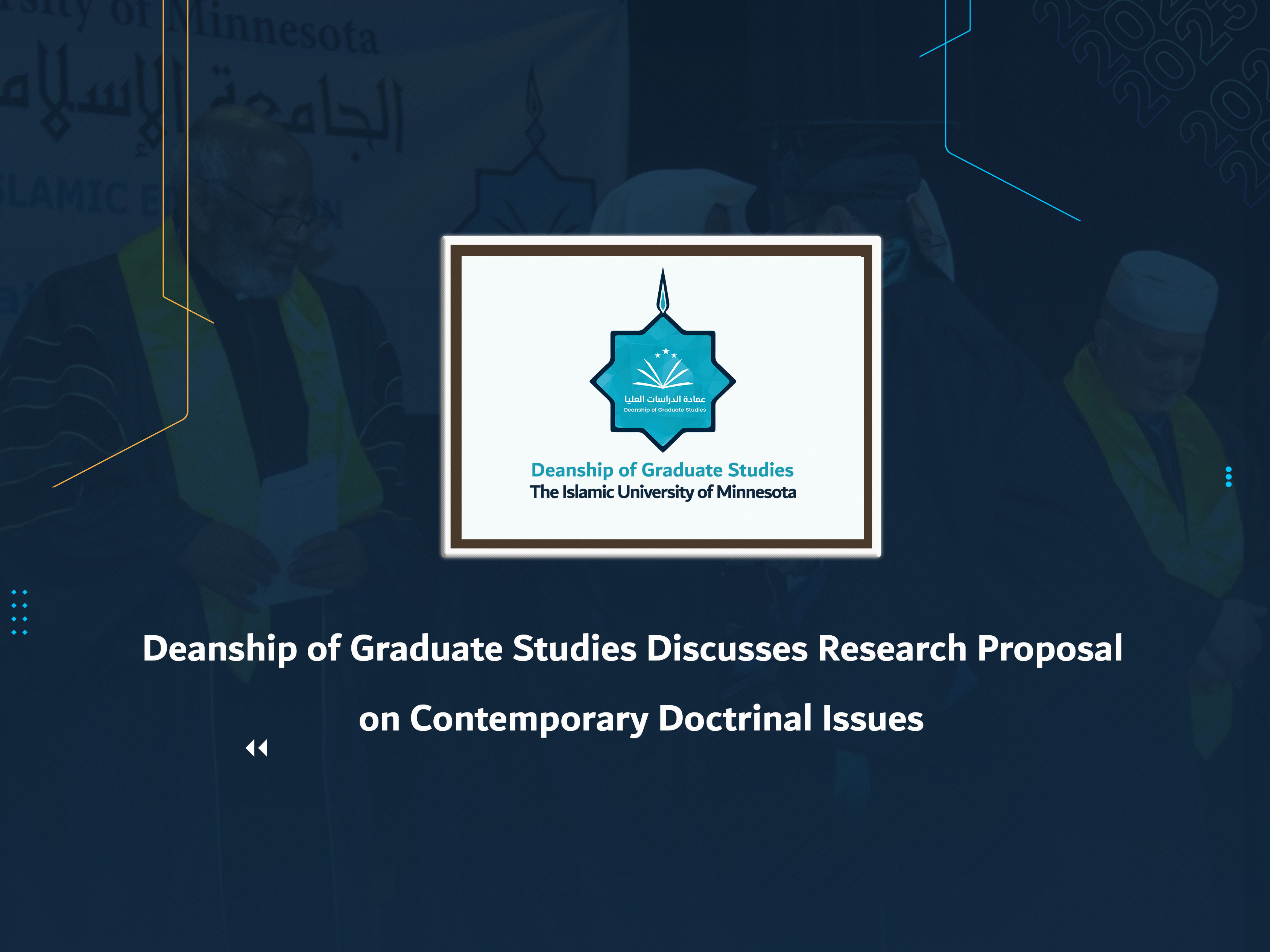 Deanship of Graduate Studies Discusses Research Proposal on Contemporary Doctrinal Issues