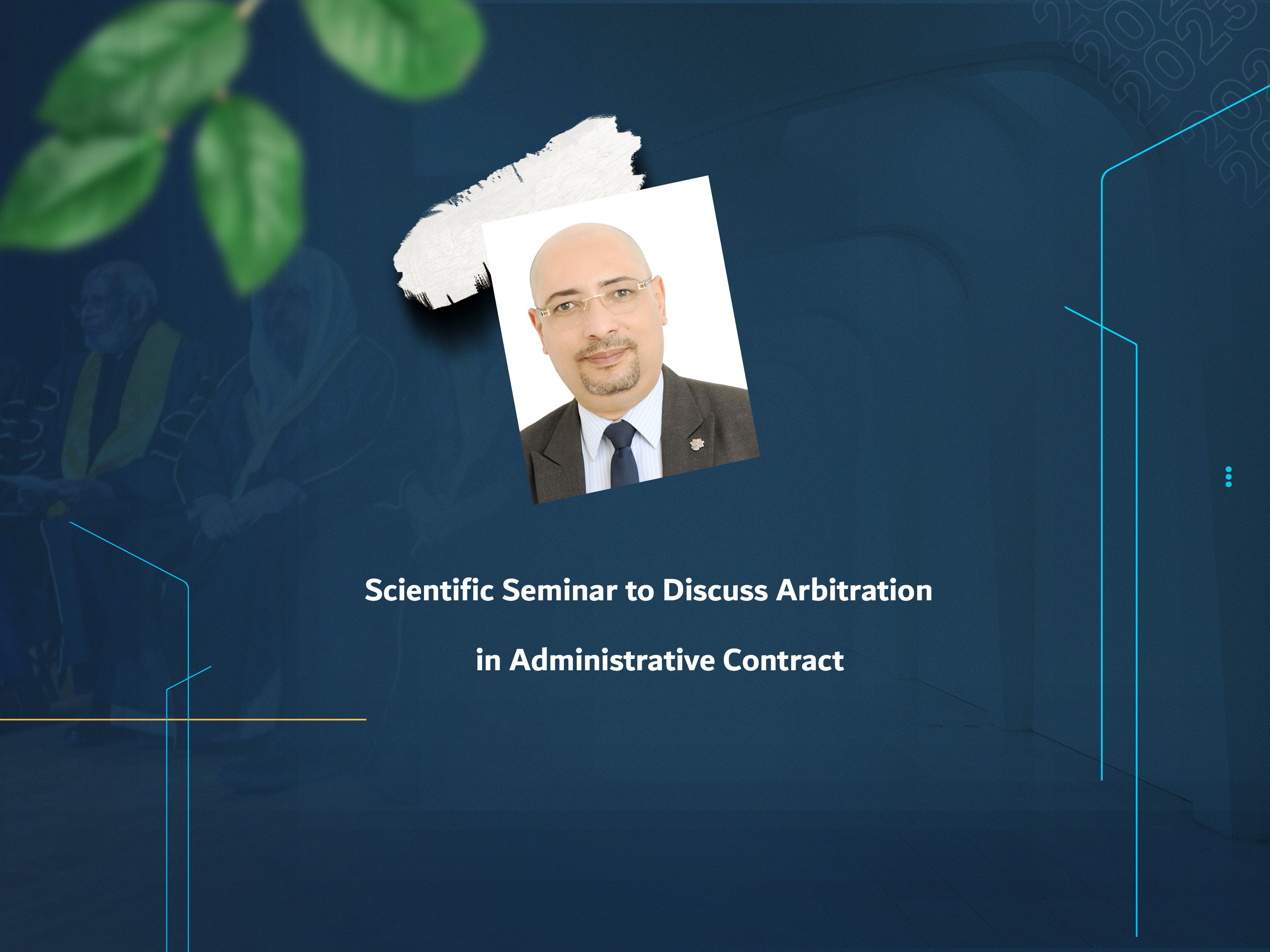 Scientific Seminar to Discuss Arbitration in Administrative Contract