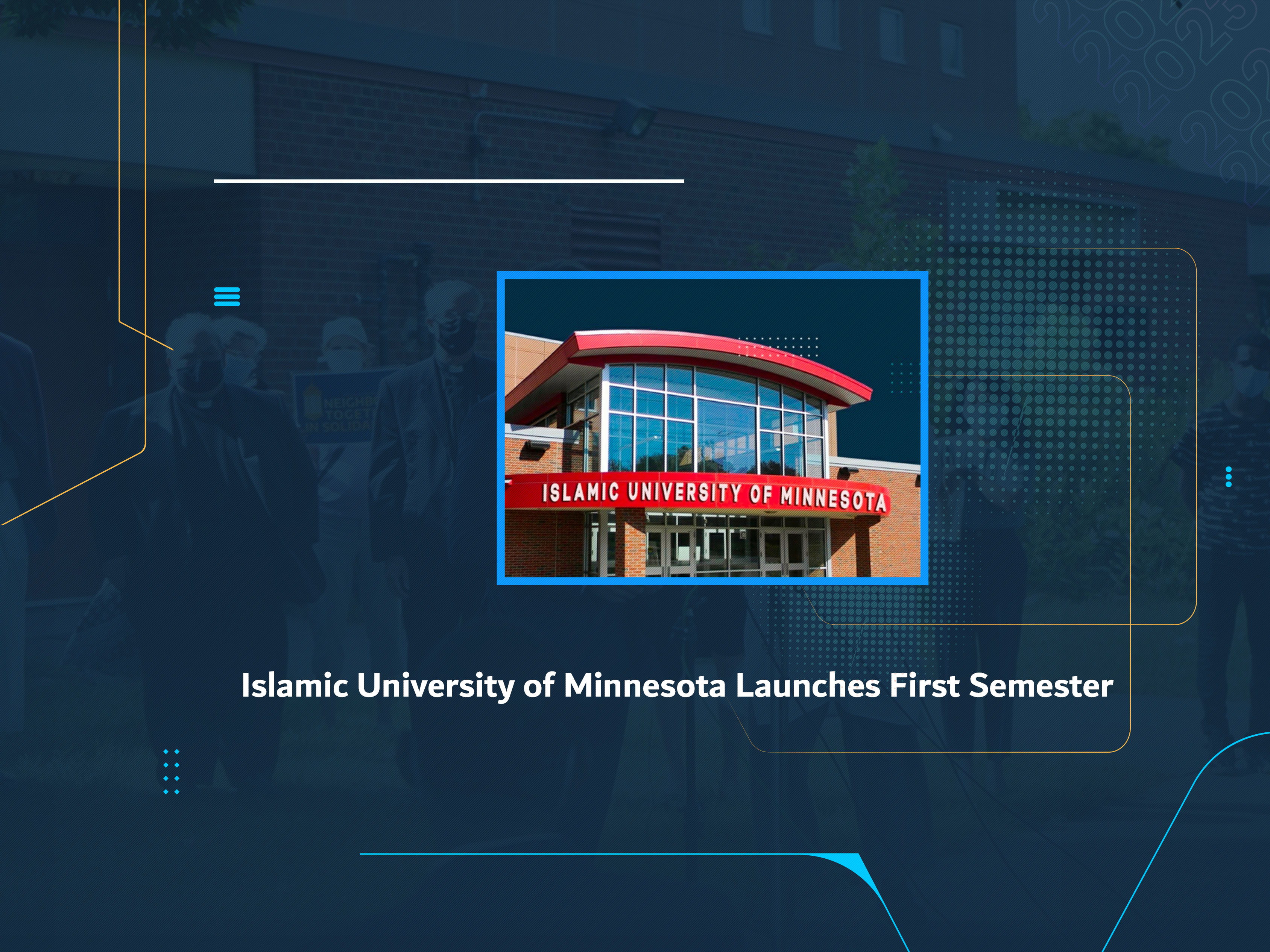 Islamic University of Minnesota Launches First Semester