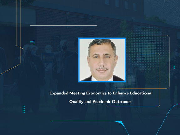 Expanded Meeting Economics to Enhance Educational Quality and Academic Outcomes
