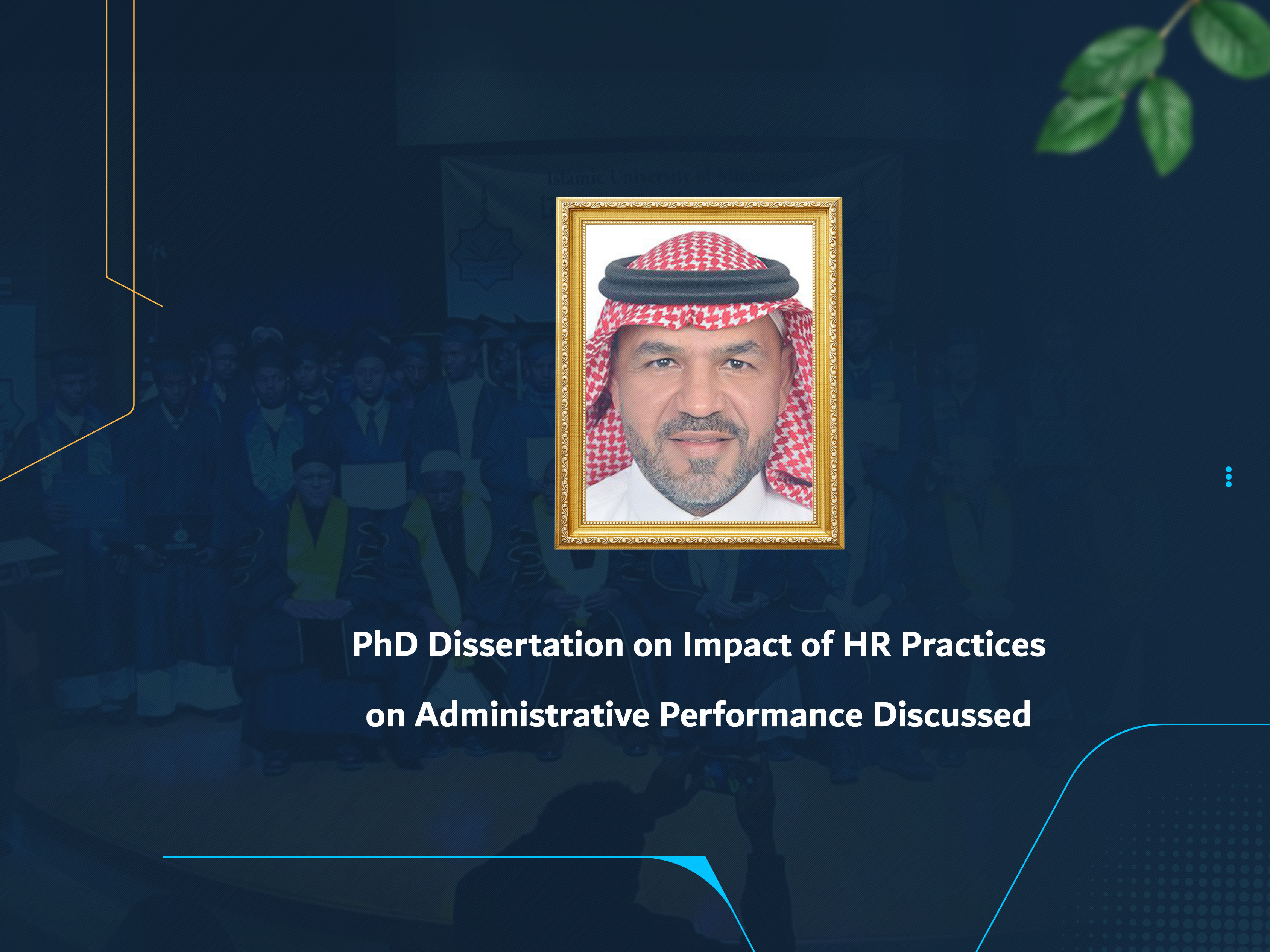 PhD Dissertation on Impact of HR Practices on Administrative Performance Discussed