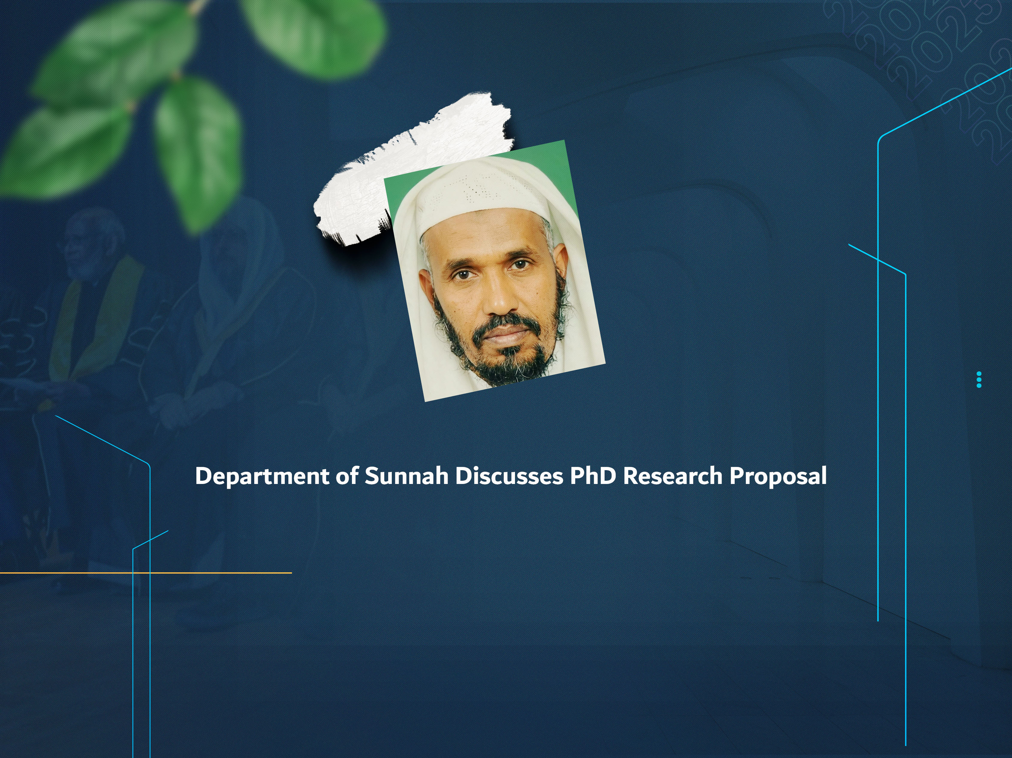 Department of Sunnah Discusses PhD Research Proposal