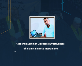 Academic Seminar Discusses Effectiveness of Islamic Finance Instruments