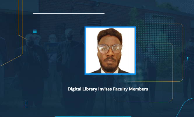Digital Library Invites Faculty Members