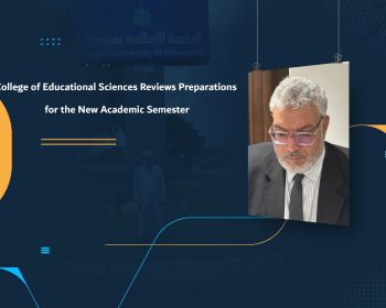 College of Educational Sciences Reviews Preparations for the New Academic Semester