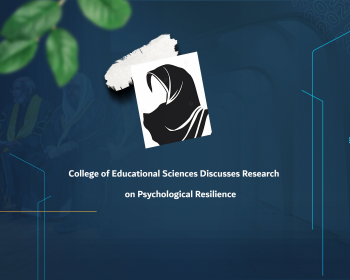 College of Educational Sciences Discusses Research on Psychological Resilience
