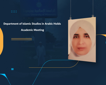 Department of Islamic Studies in Arabic Holds Academic Meeting
