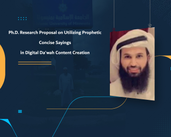 Ph.D. Research Proposal on Utilizing Prophetic Concise Sayings in Digital Da'wah Content Creation