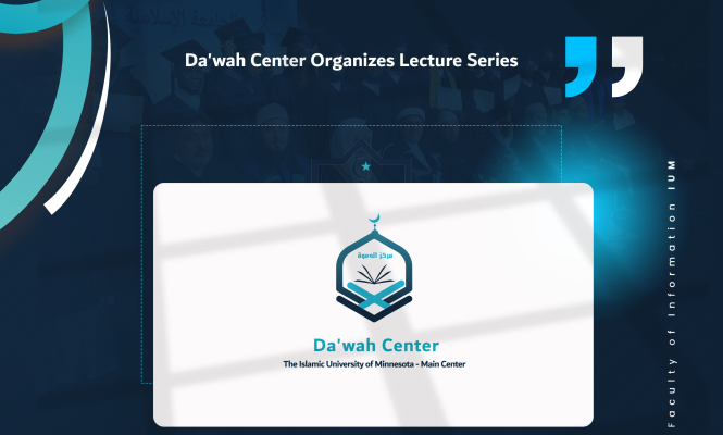 Da'wah Center Organizes Lecture Series