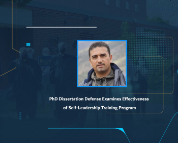 PhD Dissertation Defense Examines Effectiveness of Self-Leadership Training Program