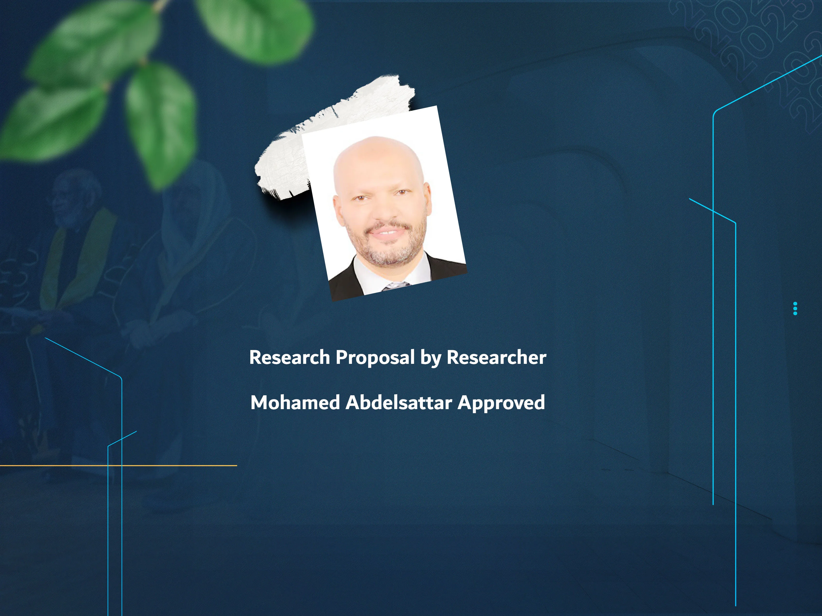 Research Proposal by Researcher Mohamed Abdelsattar Approved