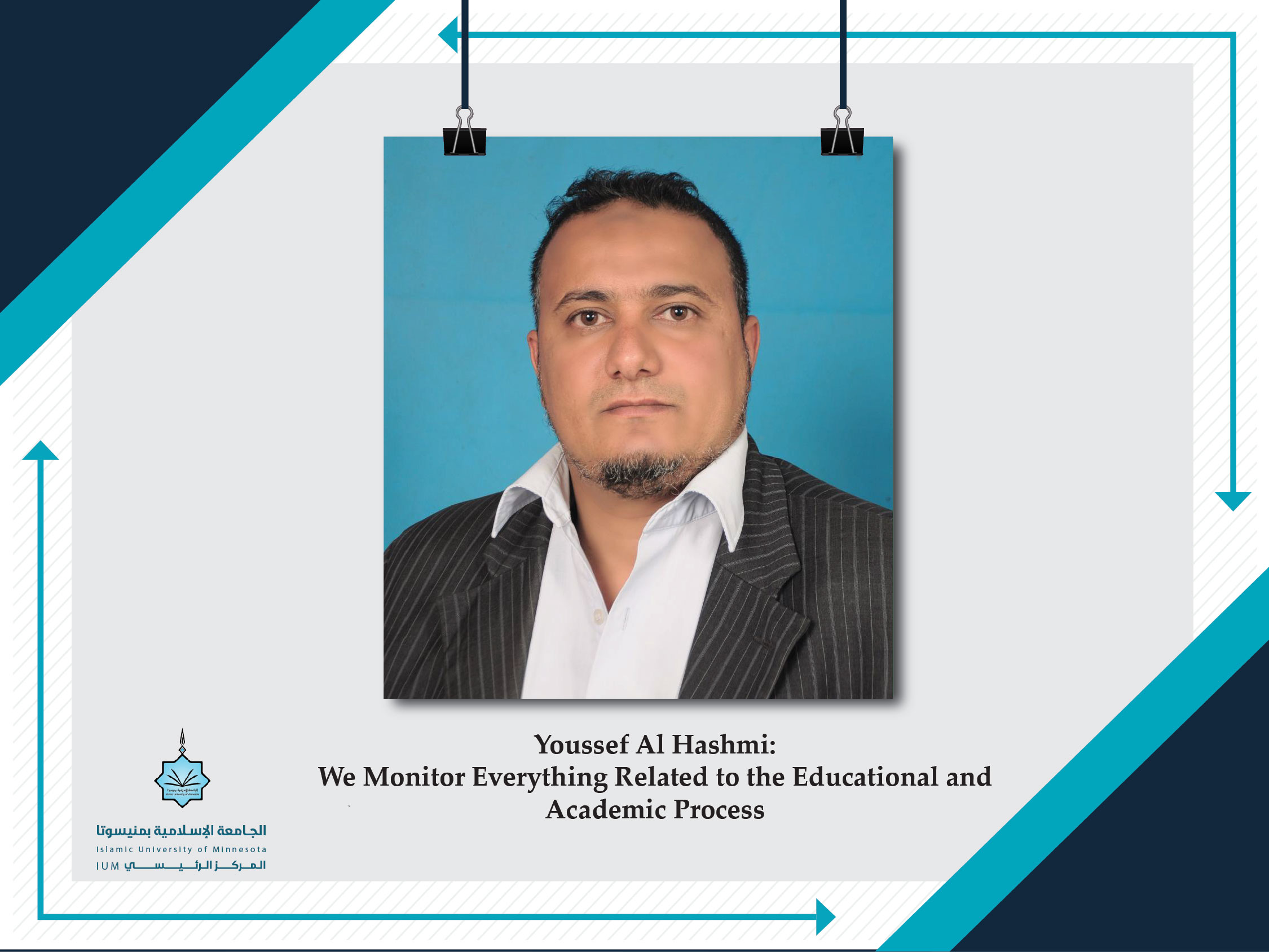 Youssef Al Hashmi: We Monitor Everything Related to the Educational and Academic Process