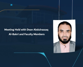 Meeting Held with Dean Abdulrazzaq Al-Bakri and Faculty Members