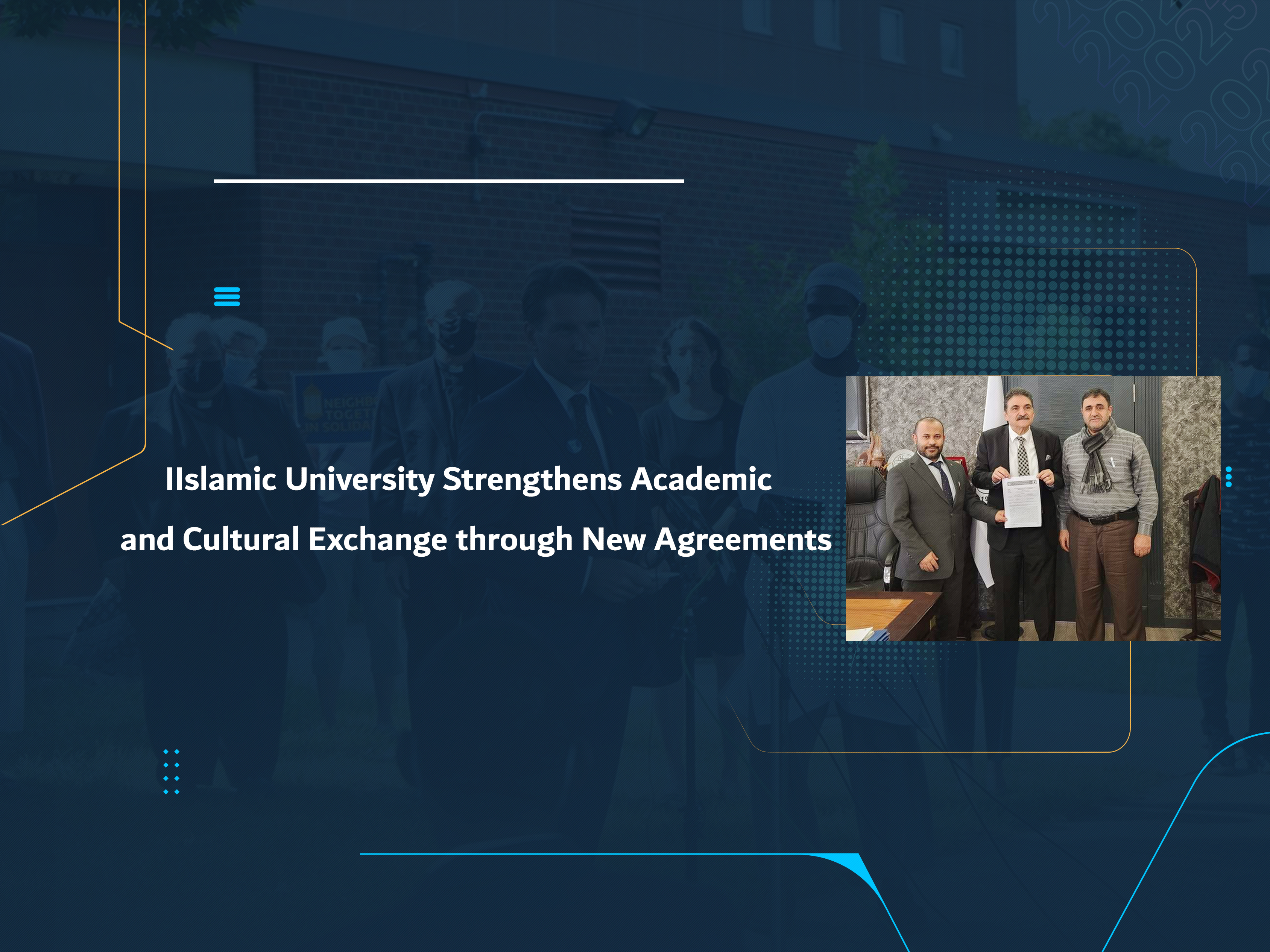 Islamic University Strengthens Academic and Cultural Exchange through New Agreements