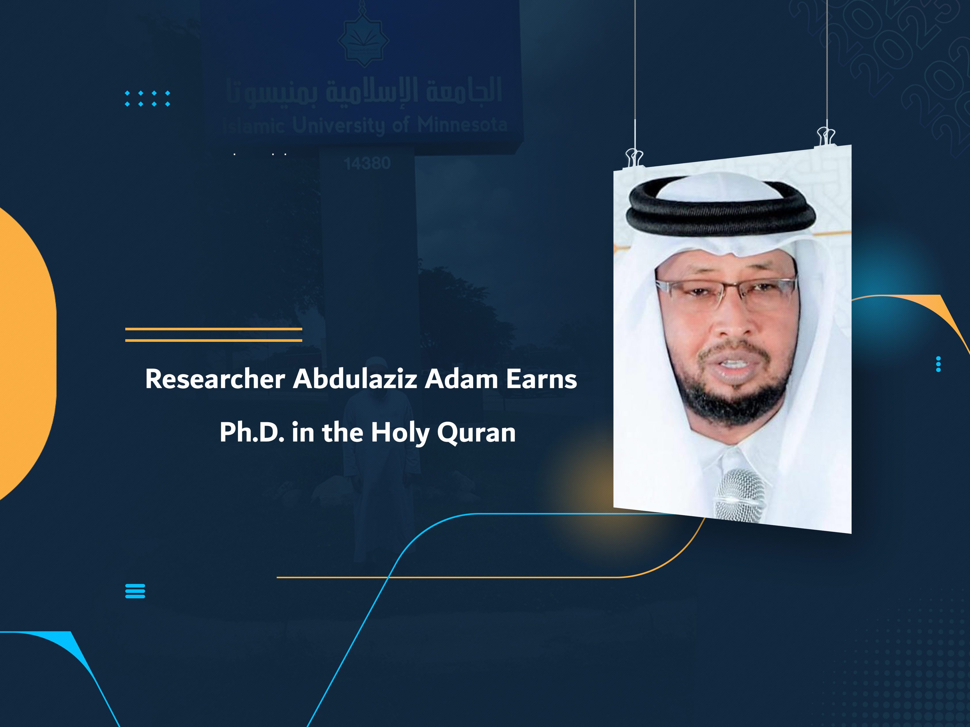 Researcher Abdulaziz Adam Earns Ph.D. in the Holy Quran