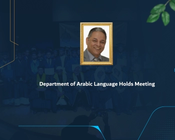 Department of Arabic Language Holds Meeting